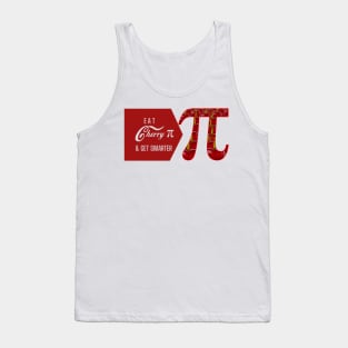 Eat Cherry PI & Get Smarter Tank Top